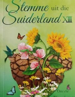 Stemme uit die Suiderland: Ons eie Bloemlesing