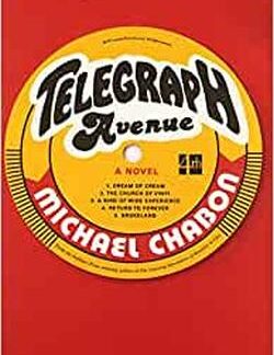 Telegraph Avenue Paperback – Michael Chabon