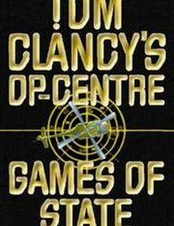 Tom Clancy Games of State Op-Centre #3 paperback book published by Harper Collins showing cover wear.