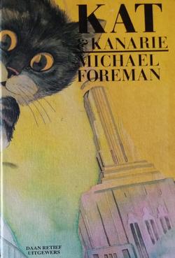 Kat & Kanarie - Michael Foreman