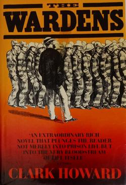 The Wardens - Clark Howard