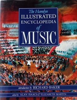 The Hamlyn Encyclopedia of Music - Alan Isacs & Elizabeth Martin