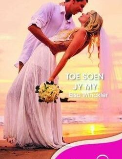 Toe soen jy my - Elsa Winckler