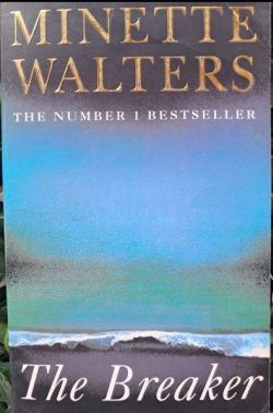 Cover of The Breaker by Minette Walters. Paperback editio.