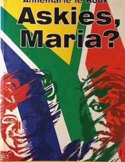Askies Maria Annemarie Le Roux boek voorblad