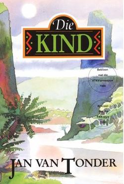 Die Kind - Jan van Tonder