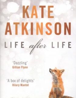 Life After Life - Kate Atkinson