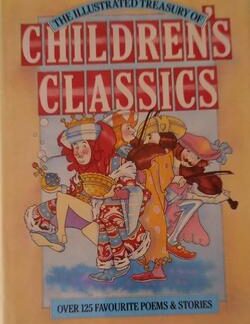 The Illustrated Treasury of Children's Classics