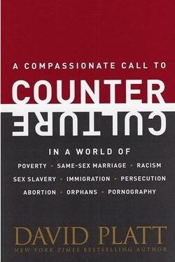 Counter Culture - David Platt