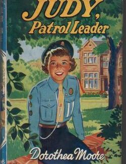 Judy, Patrol Leader - Dorothea Moore