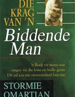 Die krag van 'n biddende man - Stormie Omartian