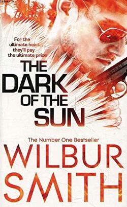 The Dark of the Sun - Wilbur Smith