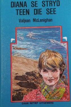Diana se stryd teen die see - Valjean McLenighan