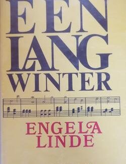 Een lang winter - Engela Linde