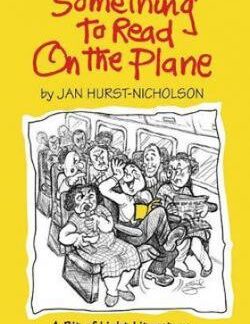 Something to Read on the Plane - Jan Hurst-Nicholson