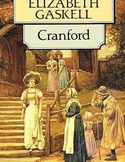 Cranford - Elizabeth Gaskell