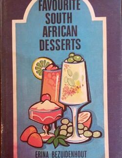 Favourite South African Desserts - Erina Bezuidenhout