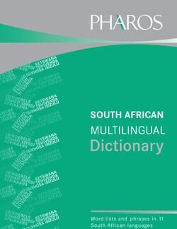 South African Multilingual Dictionary - Iolanda Steadman