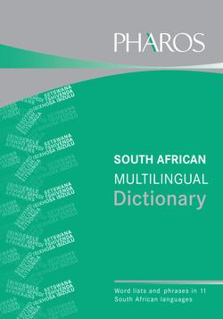 South African Multilingual Dictionary - Iolanda Steadman