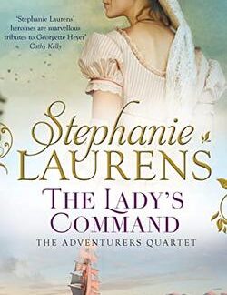 The Lady's Command: The Adventures Quartet - Stephanie Laurens