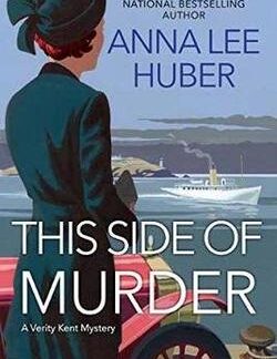 This Side of Murder - Anna Lee Huber