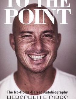 To The Point: The No-Holds-Barred - Herschelle Gibbs
