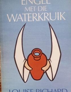 Engel met die waterkruik - Louise Richard