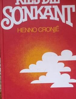 Kies die sonkant - Henno Cronjé