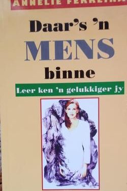 Daar's 'n mens binne - Annelie Ferreira