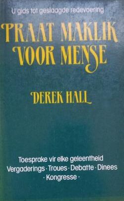Praat maklik voor mense - Derek Hall