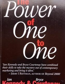 The Power of One to One - Ian Kennedy & Bryce Courtenay