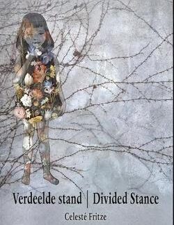 Verdeelde stand | Divided Stance - Celestè Fritze