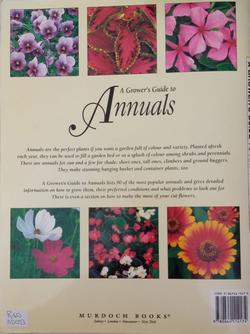 Back cover of A Grower's Guide to Annuals by Margaret Hanks (Text) & Lorna Rose (Photographs) Paperback edition