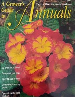 Cover of A Grower's Guide to Annuals by Margaret Hanks (Text) & Lorna Rose (Photographs)