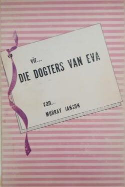 Vir die dogters van Eva - Murray Janson