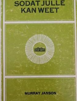 Sodat julle kan weet - Murray Janson