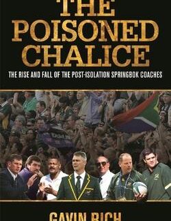 The Poisoned Chalice - Gavin Rich