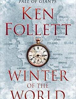 Winter of the World - Ken Follett Front cover Hardback wit dust jacket available from Karin's Treasures,