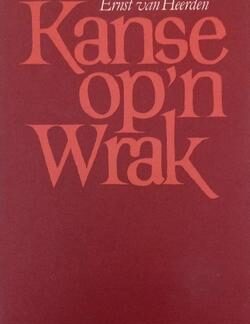 Kanse op 'n wrak - Ernst van Heerden