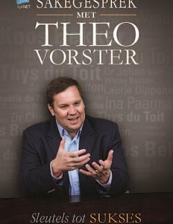 Sakegesprek met Theo Vorster – Theo Vorster