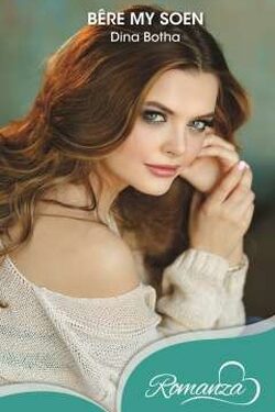 Bêre my soen - Dina Botha