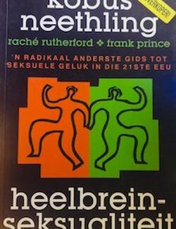 Heelbrein-seksualiteit - Kobus Neethling en Raché Rutherford
