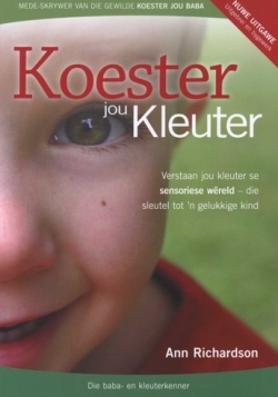 Koester Jou Kleuter - Ann Richardson