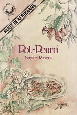 Pot-Pourri - Margaret Roberts