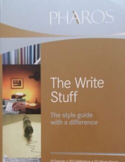 The Write Stuff - DJ Dykman, JDU Geldenhuys, EE Viljoen-Smook