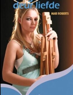Voorblad van Uitgeboul deur liefde - Mari Roberts beskikbaar by Karin's Treasures