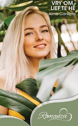 Voorblad van Vry om lief te hê deur Alma Carstens. Goeie toestand. Afhaal in Pretoria.