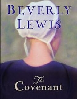 The Covenant - Beverly Lewis