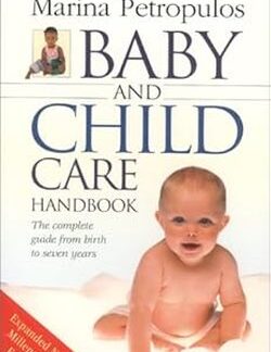 Baby and Child Care Handbook - Marina Petropulos