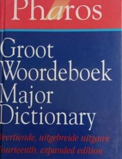 Groot Woordeboek/Major Dictionary Afrikaans- Engels * English-Afrikaans - Pharos